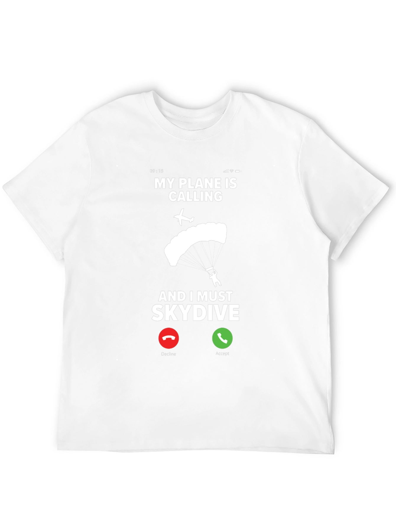 My Plane Is Calling Skydiving T-Shirt