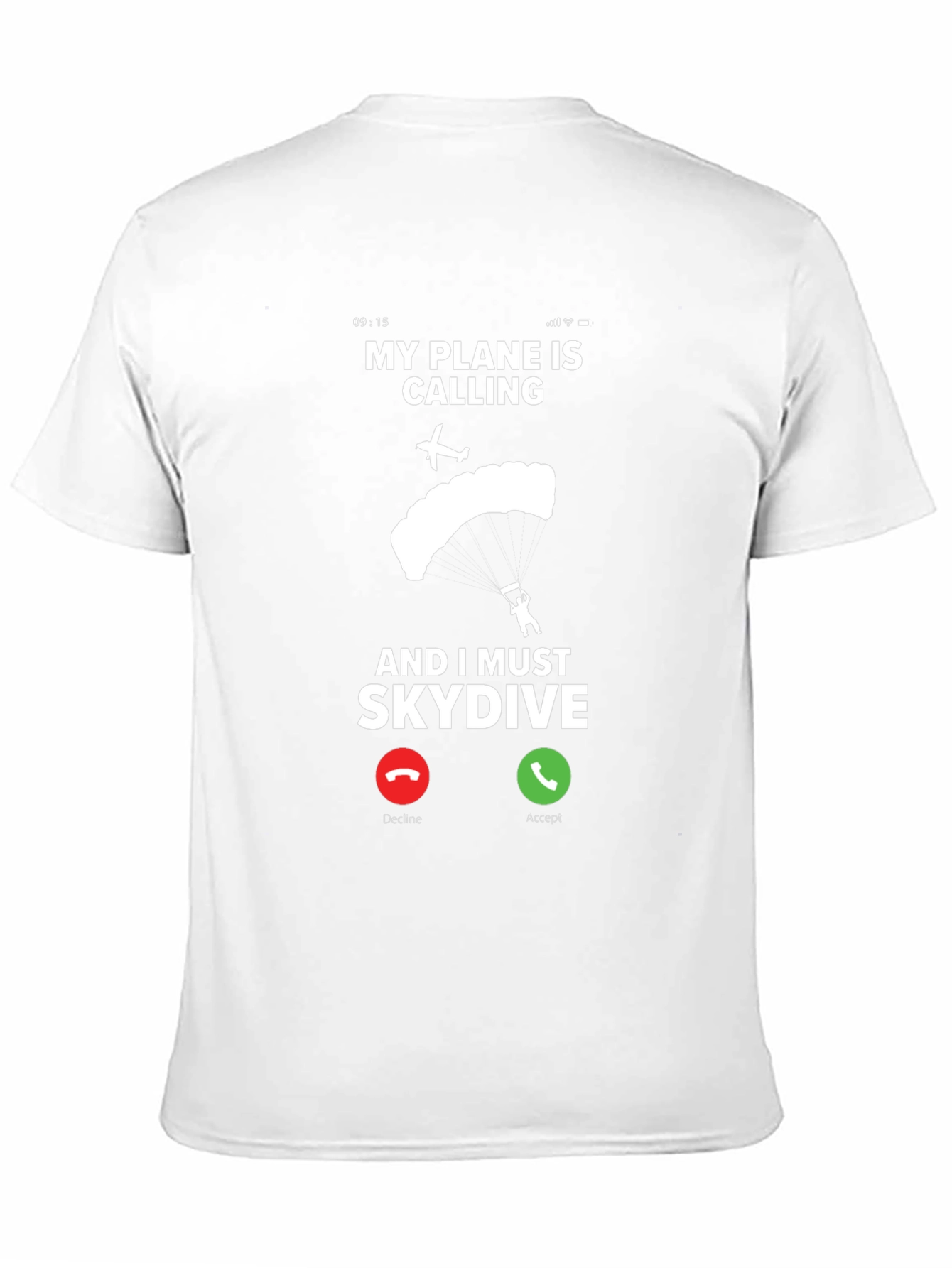 My Plane Is Calling Skydiving T-Shirt