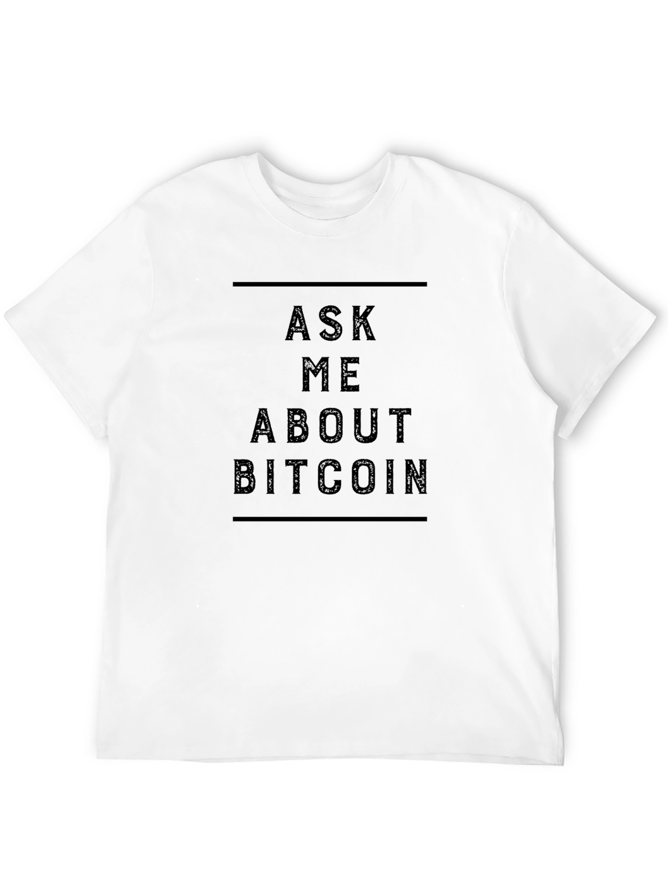 Ask Me About Bitcoin Graphic Tee