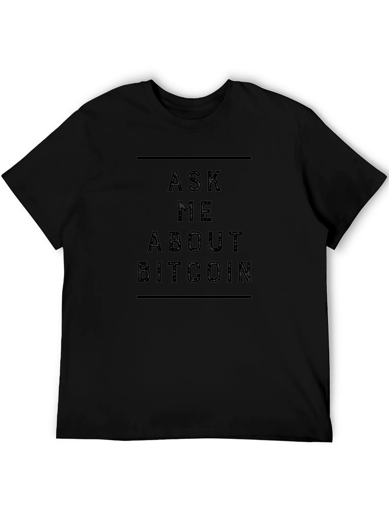 Ask Me About Bitcoin Graphic Tee