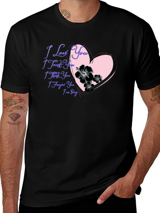 I Love You Graphic Tee