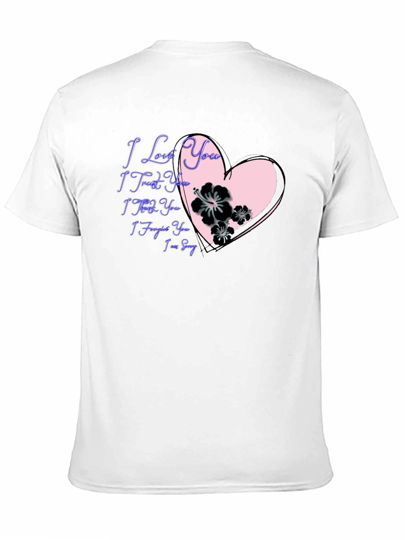 I Love You Graphic Tee