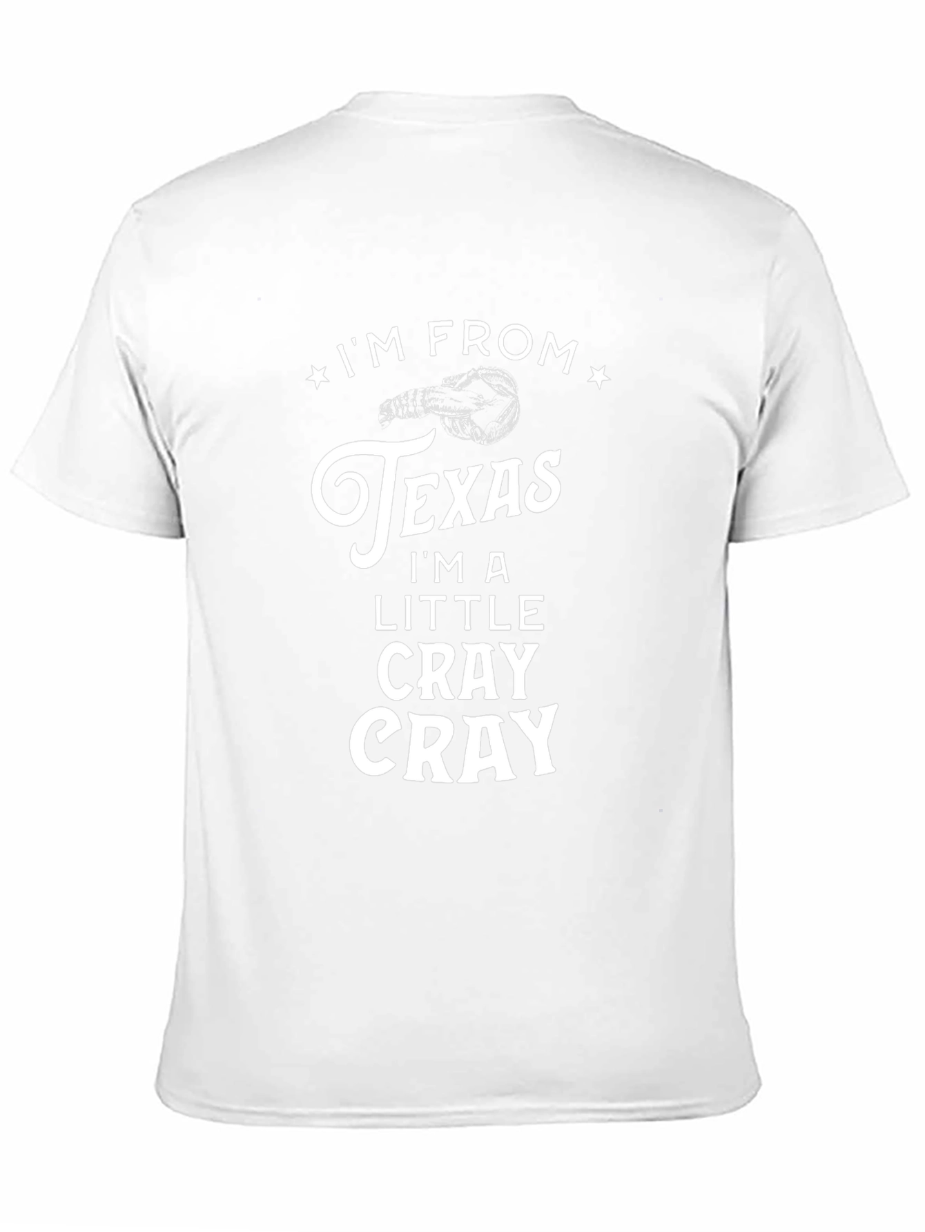 Im From Texas Cray Cray Black Graphic Tee
