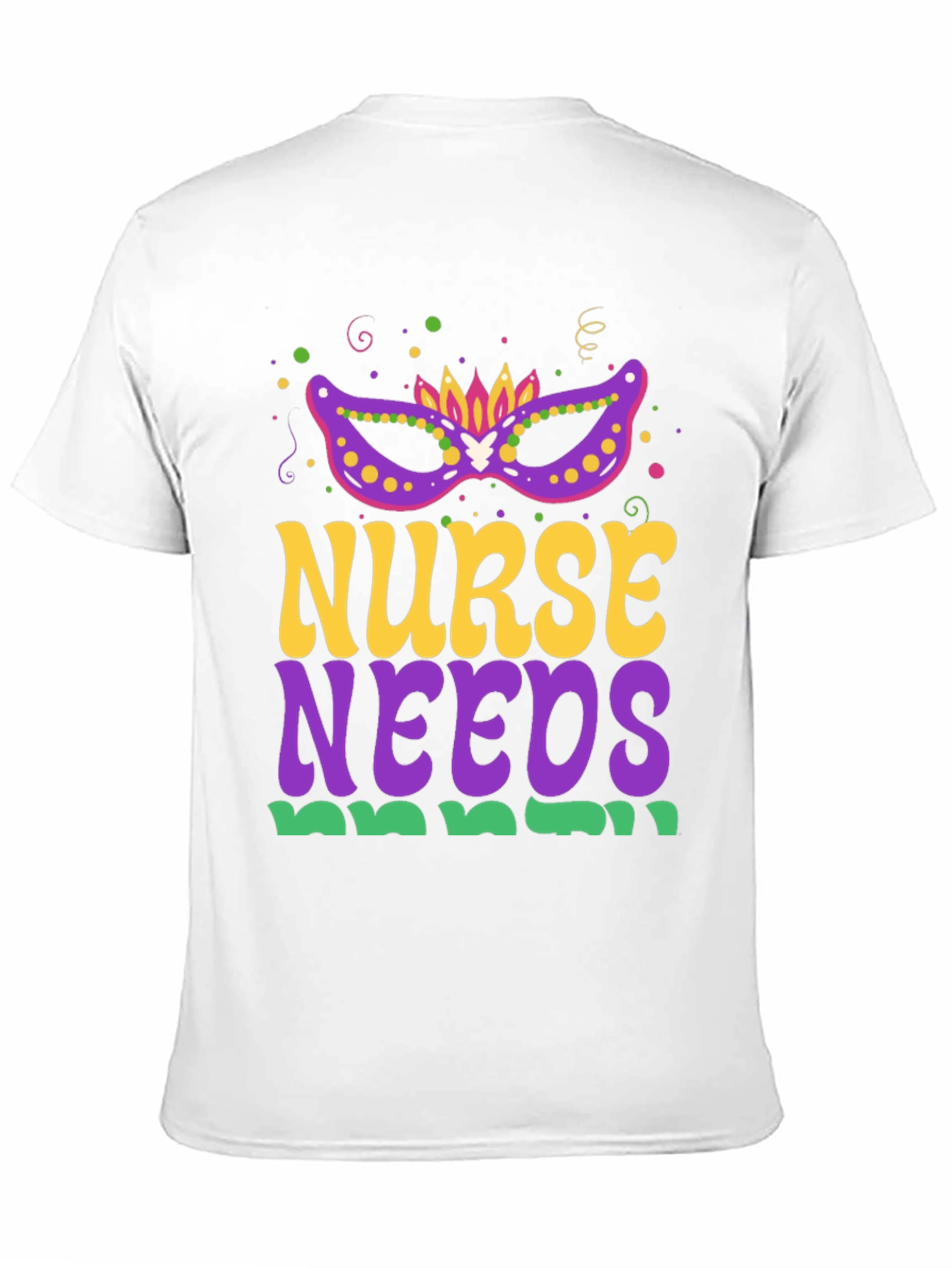 Nurse Needs Mardi Gras Tee