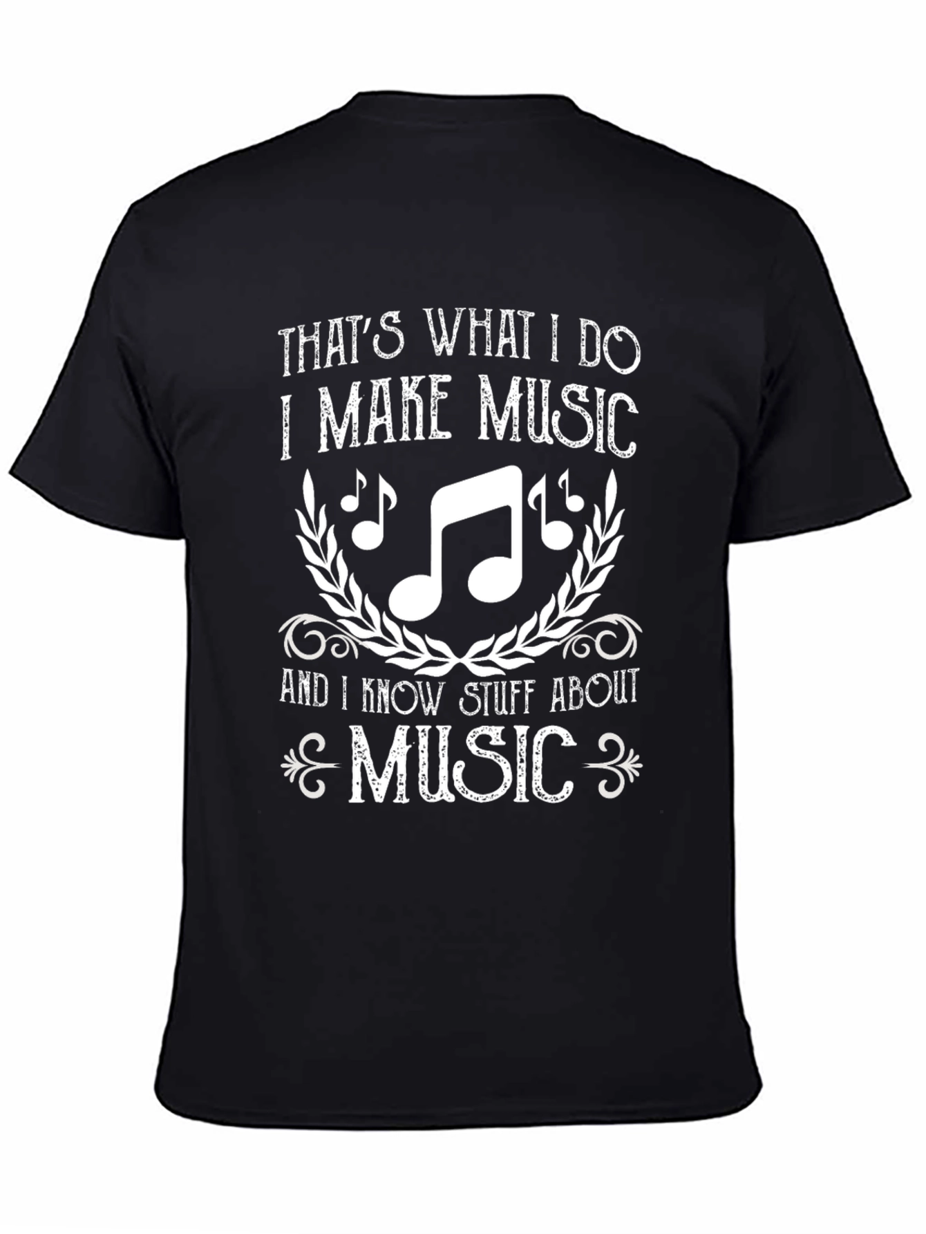 Music Lovers Tee: Thats What I Do T-Shirt