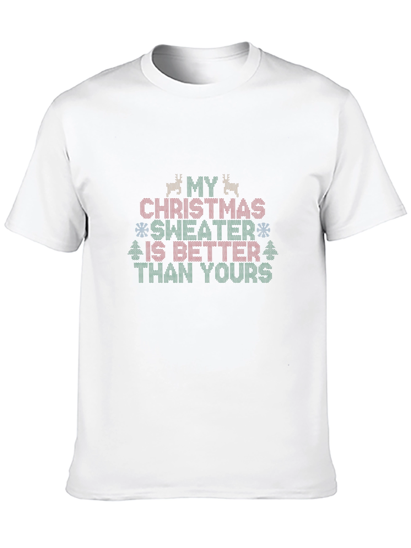 Funny Christmas Sweater T-Shirt - Better Than Yours!